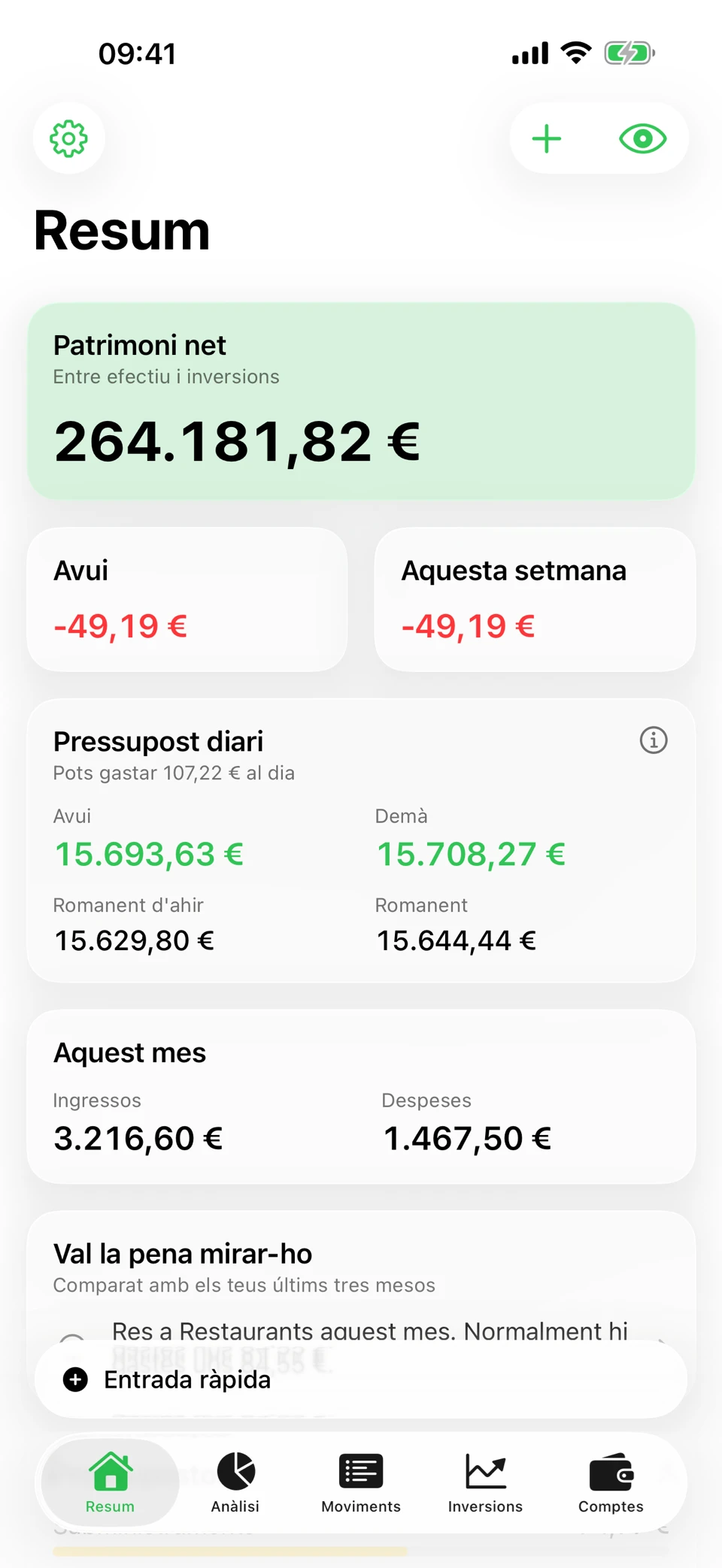 La pantalla Resum d'Arrel: patrimoni net entre efectiu i inversions, despesa d'avui i d'aquesta setmana, ingressos enfront de despeses del mes, l'avanç de cada pressupost per categoria i els seguiments oberts.