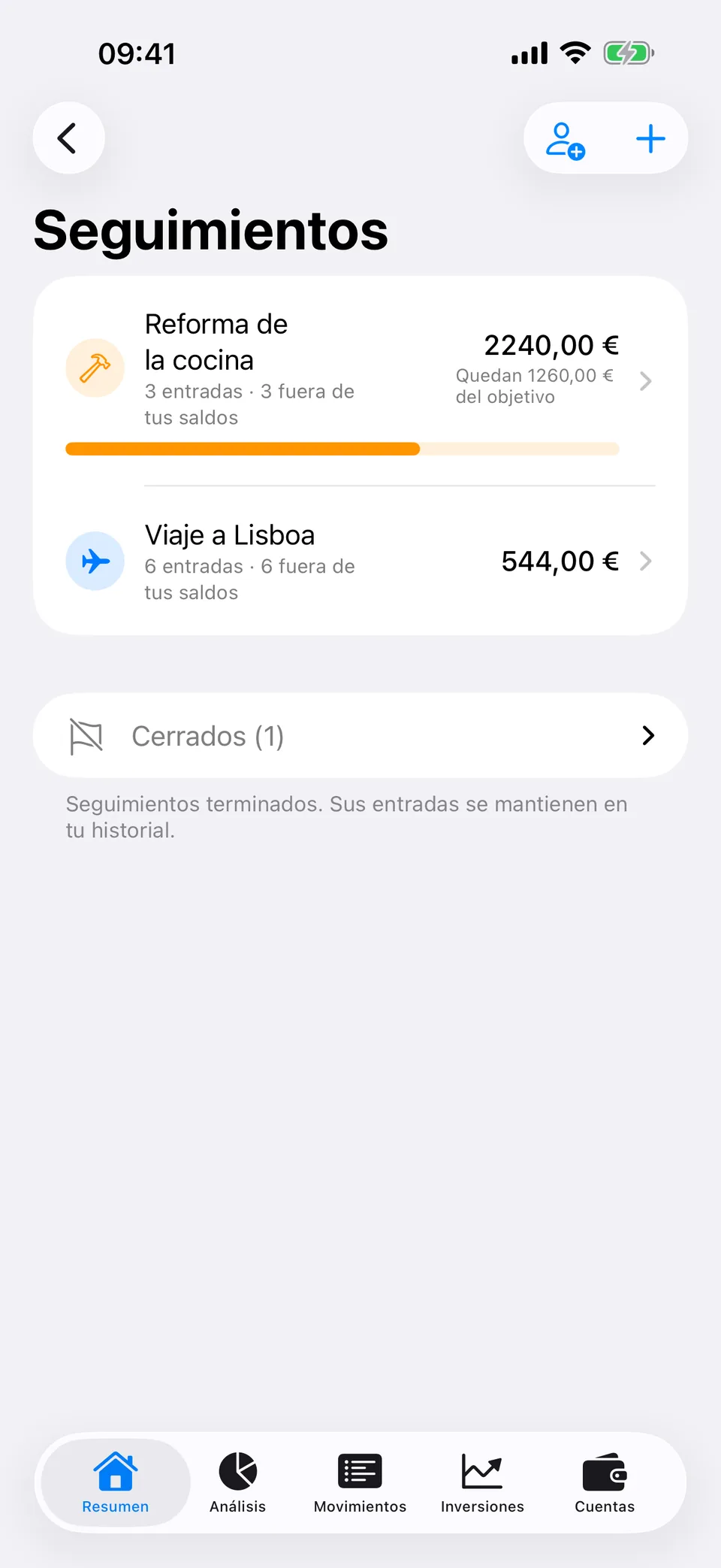 La pantalla Seguimientos de Arrel: un seguimiento de Reforma de la cocina con su avance sobre el objetivo, un Viaje a Lisboa con seis entradas y una sección con los seguimientos ya cerrados.